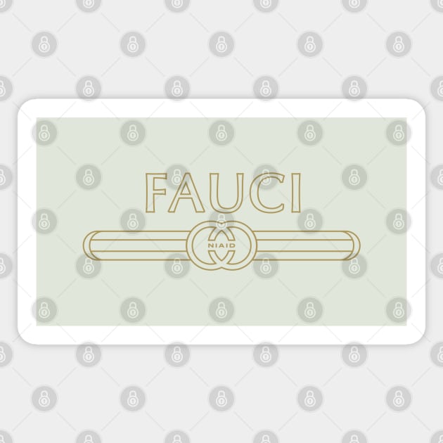 I'm Fauci, I'm Fauci Sticker by Polymath